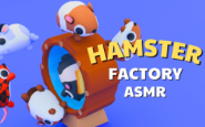 Hamster Factory ASMR 